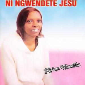 Ni Ngwendete Jesu