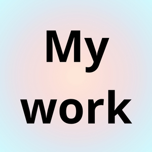 My Work