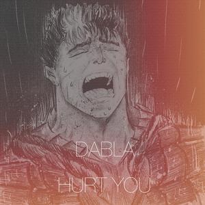 HURT YOU