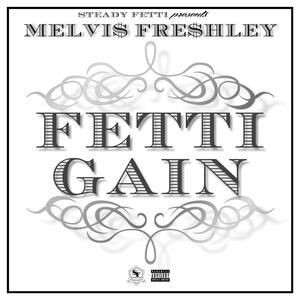 Fetti Gain (Intro)