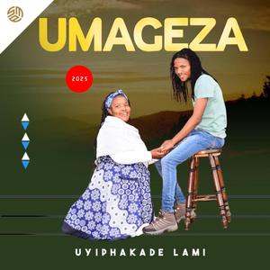 Uyiphakade Lam (feat. Mpumie)