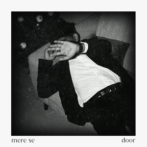 Mere Se Door