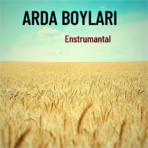 Arda Boyları (Enstrumantal)
