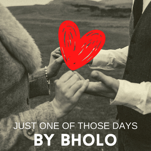 Just One of Those Days