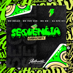 Sequência Embrazante