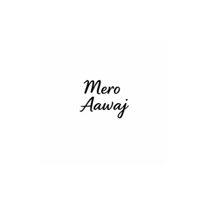 Mero aawaj