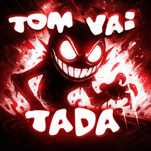 TOM VAI TADO