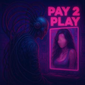 Pay 2 Play