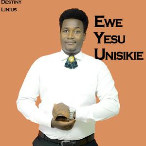Ewe Yesu Unisikie