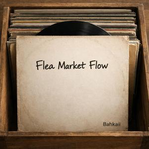 Flea Market Flow