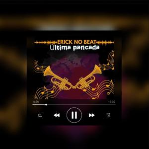 Última Pancada (feat. Erick no Beat)