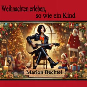 Weihnachten erleben, so wie ein Kind