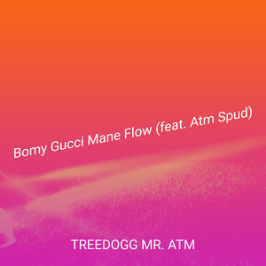 Bomy Gucci Mane Flow