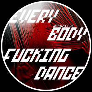 Everybody ****ing Dance (Original Mix)