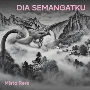 Dia Semangatku
