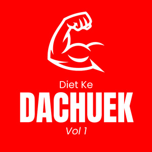 Diet Ke Dachuek Vol 1
