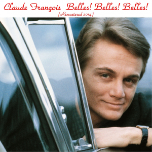 Belles ! Belles ! Belles !