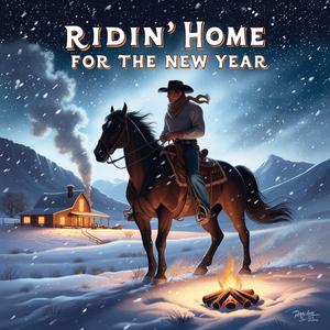 Ridin’ Home for the New Year
