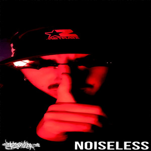 Noiseless