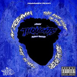 Thoughts (feat. Rudyy Rackio)