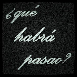 ¿qué habrá pasao?