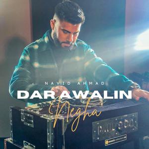 Dar Awalin Negha