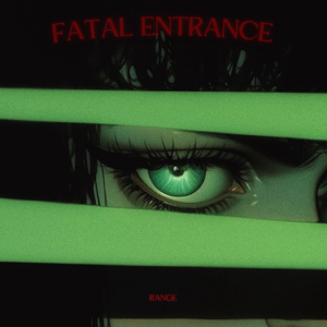 Fatal Entrance