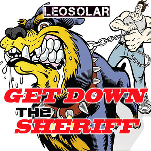 Get Down The Sheriff (Original Mix)
