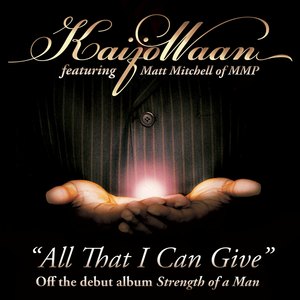 All That I Can Give (feat. Matt Mitchell)