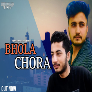Bhola Chora
