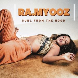 Gurl From The Hood