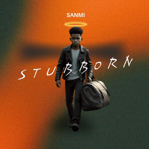 Stubborn