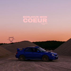 Bonjour mon coeur