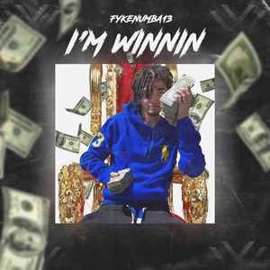 I'm Winnin