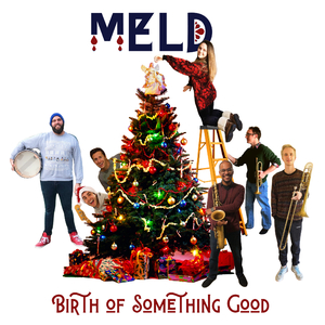 Birth of Something Good