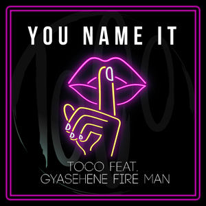 You Name It