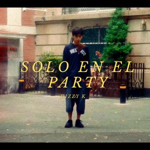 Solo en el party