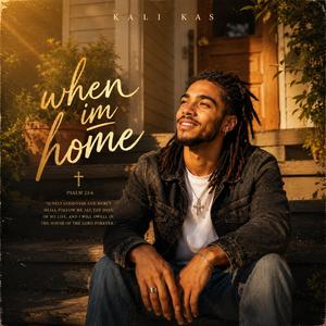 When I'm Home