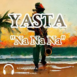 Na Na Na (feat. Yasta)