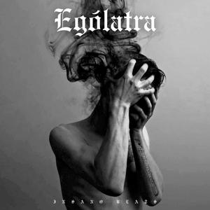 Ególatra