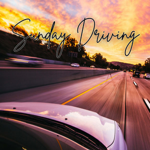 Sunday Driving