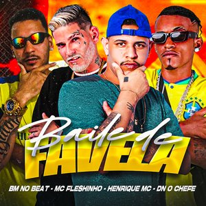 Baile de Favela (feat. BM NO BEAT)