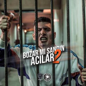 Bozar Mı Sandın Acılar 2 (feat. AslanBeatz)