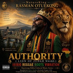 Authority (The Lion of Judah Walks)