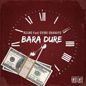 Bara Dure (feat. Relmo)