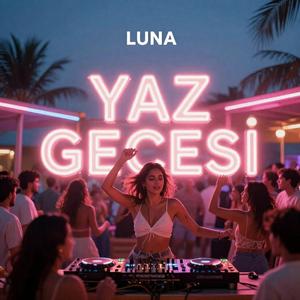 Luna (Yaz Gecesi)