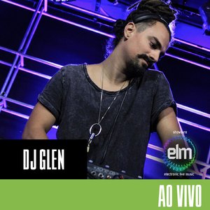 DJ Glen no Showlivre Electronic Live Music (Live Mix )