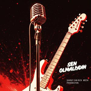 Sen Olmalıydın
