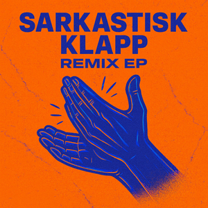 Sarkastisk Klapp (EML Remix)