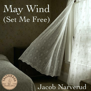 May Wind (Set Me Free)